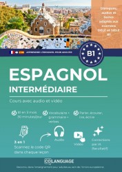 Apprendre l'espagnol B1 intermédiaire. Cours complet avec audio et vidéo