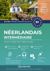 Apprendre le néerlandais B1 intermédiaire. Cours complet avec vidéo et audio