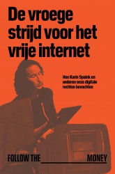 De vroege strijd voor het vrije internet
