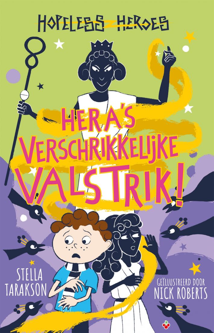 Hopeloze helden - Hera's verschrikkelijke valstrik