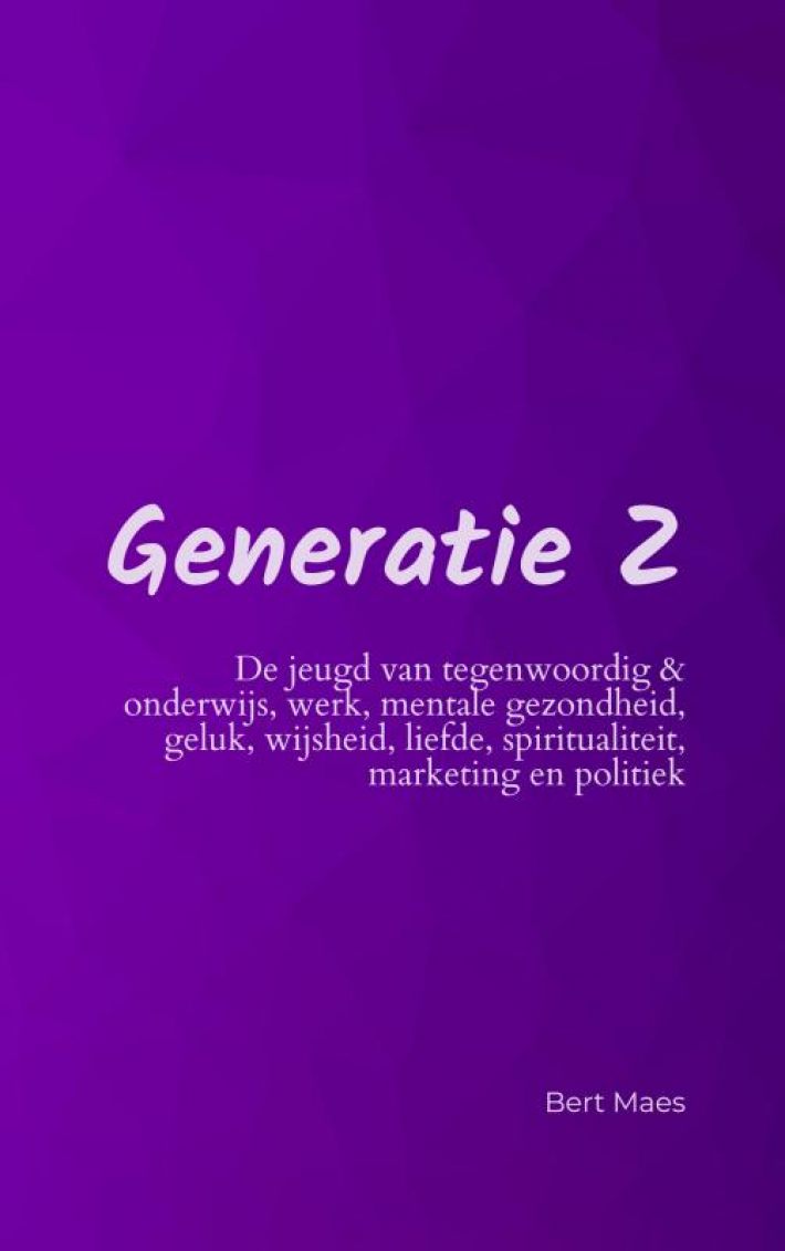 Generatie Z Generatie Z