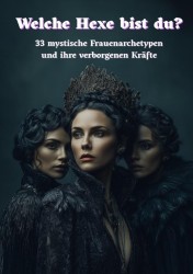 Welche Hexe bist du?