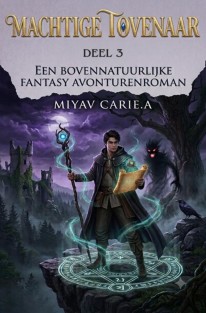 Een bovennatuurlijke Fantasy Avonturenroman