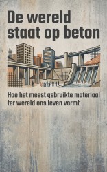 De wereld staat op beton
