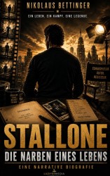 Stallone - Die Narben eines Lebens