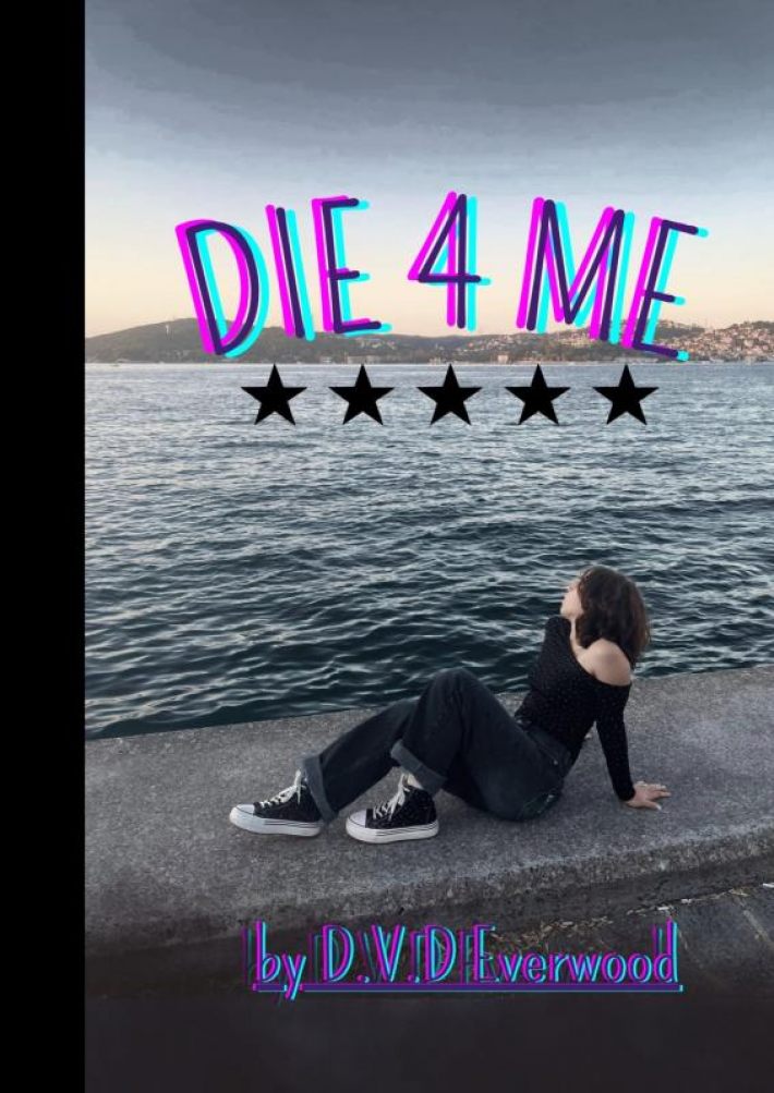 Die 4 Me