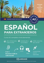 Aprender español para extranjeros: Curso A2 completo nivel elemental