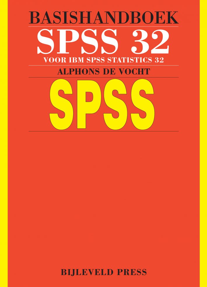 Basishandboek SPSS 32 Basishandboek SPSS 32