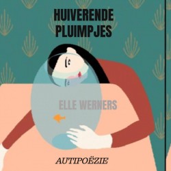 HUIVERENDE PLUIMPJES