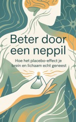 Beter door een neppil