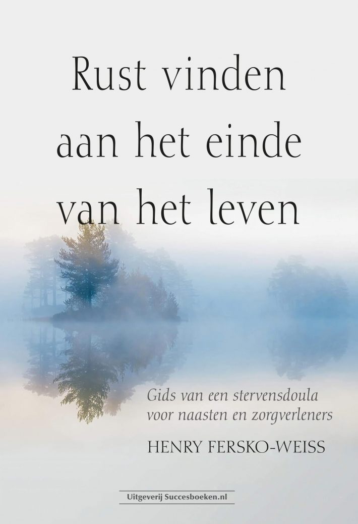 Rust vinden aan het einde van het leven