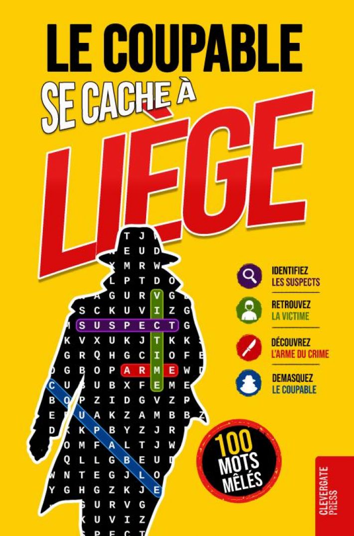 Le Coupable se cache à Liège