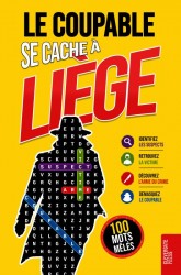Le Coupable se cache à Liège