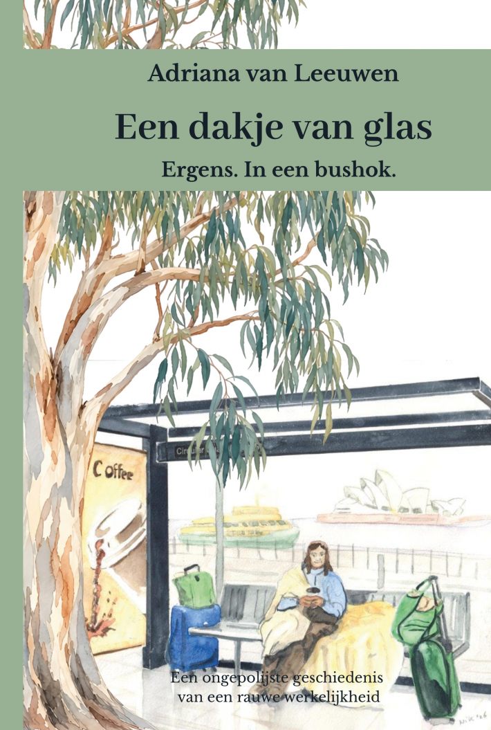 Een dakje van glas Een dakje van glas