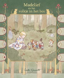 Madelief en het volkje in het bos