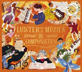Luister naar de muziek: De componisten Luister naar de muziek: De componisten