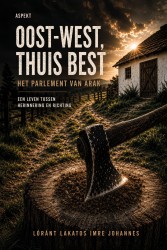 Oost-West, Thuis Best