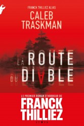La Route du Diable La Route du Diable