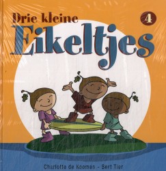Drie kleine eikeltjes Drie kleine eikeltjes