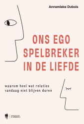Ons ego, spelbreker in de liefde Ons ego, spelbreker in de liefde
