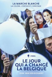 Le jour qui a changé la Belgique Le jour qui a changé la Belgique