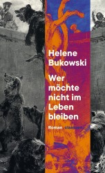 Wer möchte nicht im Leben bleiben