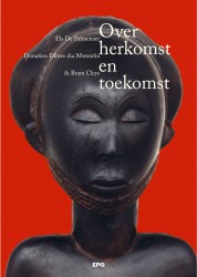 Over herkomst en toekomst Over herkomst en toekomst