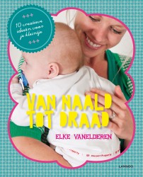 Van naald tot draad: baby Van naald tot draad: baby