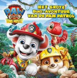 Het grote dino-avontuur van de PAW Patrol