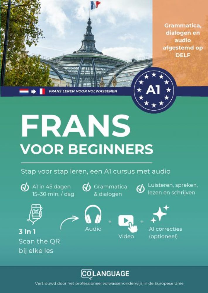 Frans leren voor beginners: Stap voor stap leren, een A1 cursus met audio