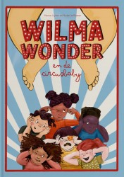 Wilma Wonder en de circusbaby