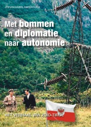 Met bommen en diplomatie naar autonomie