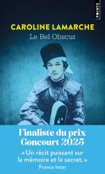 Le Bel Obscur Le Bel Obscur