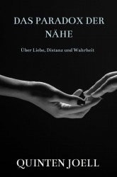 Das Paradox der Nähe