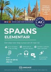 Spaans A2 leren elementair: Een stap voor stap cursus van A1 naar A2