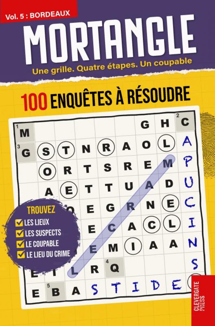 MORTANGLE - Enquêtes à Bordeaux