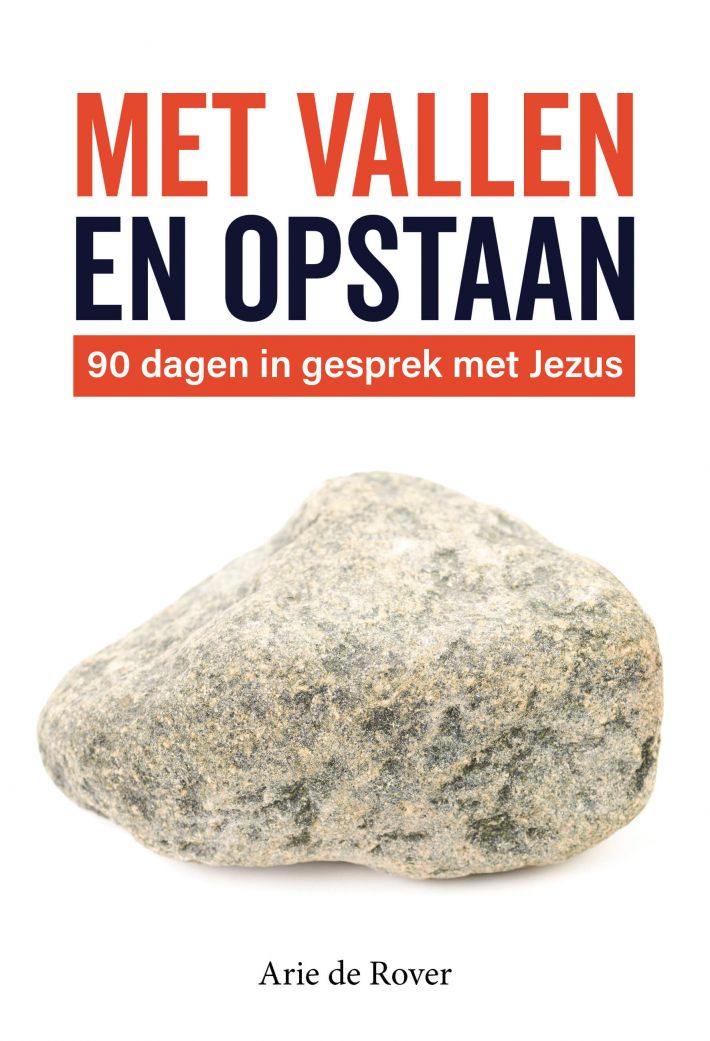 Met vallen en opstaan Met vallen en opstaan