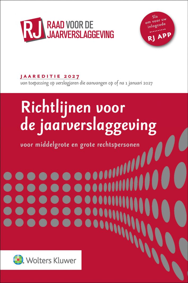 Richtlijnen voor de jaarverslaggeving, middelgrote en grote rechtspersonen 2027