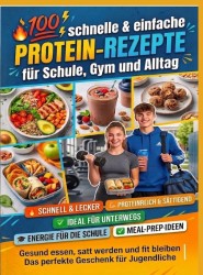 Teenager kochen High Protein