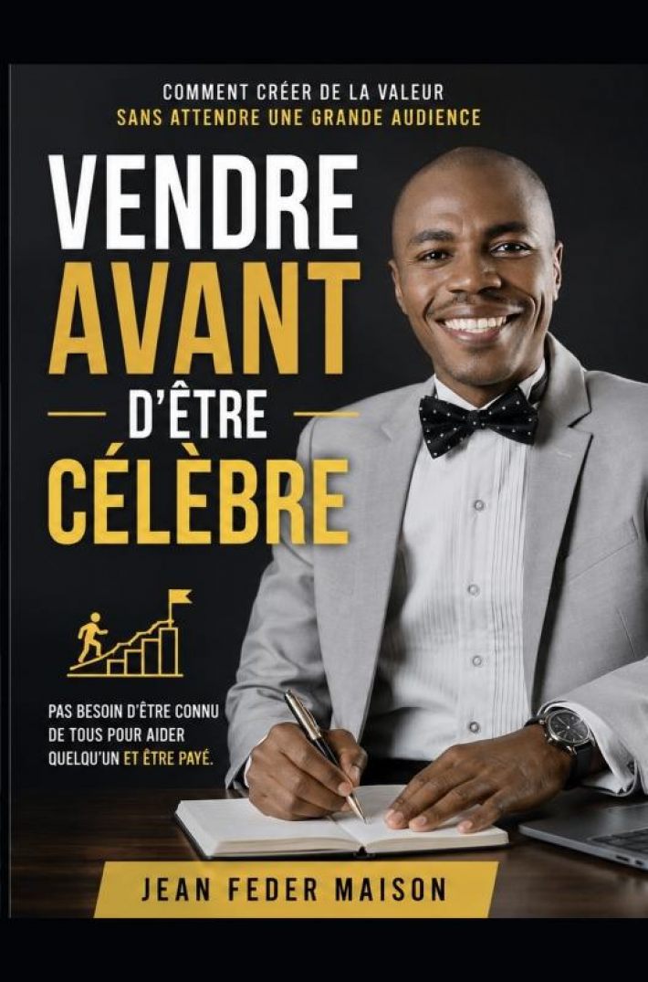 Vendre Avant D'etre Celebre