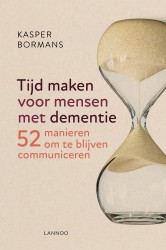 Tijd maken voor mensen met dementie Tijd maken voor mensen met dementie