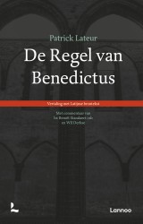 De regel van Benedictus De regel van Benedictus