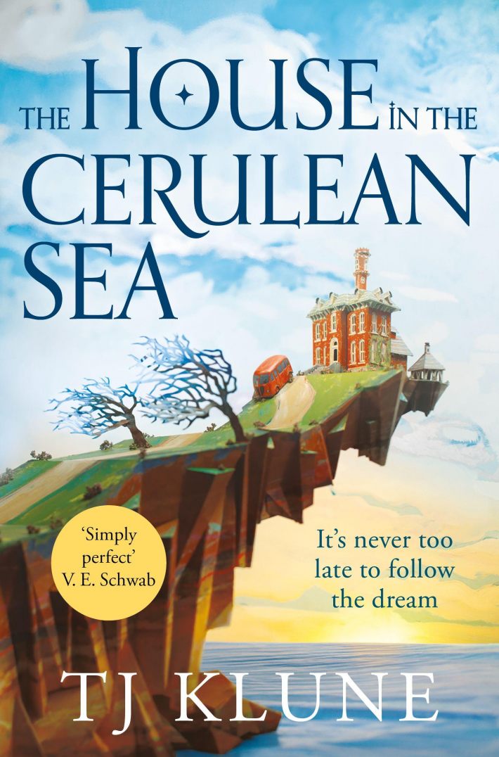 The House in the Cerulean Sea The House in the Cerulean Sea