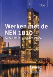 Werken met de NEN 1010:2024 Werken met de NEN 1010:2024