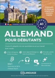 Apprendre l'allemand pour débutants : Cours A1 adapté à la vie quotidienne et au travail avec audio