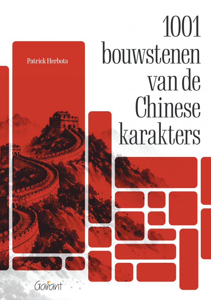 1001 bouwstenen van de Chinese karakters