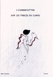 lichaamjutten - sur les traces du corps lichaamjutten - sur les traces du corps