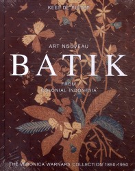 Art Nouveau Batik from Colonial Indonesia Art Nouveau Batik from Colonial Indonesia