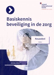 Keuzedeel Basiskennis Beveiliging in de zorg (K0951)