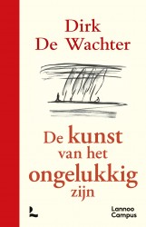 De kunst van het ongelukkig zijn - luxe editie